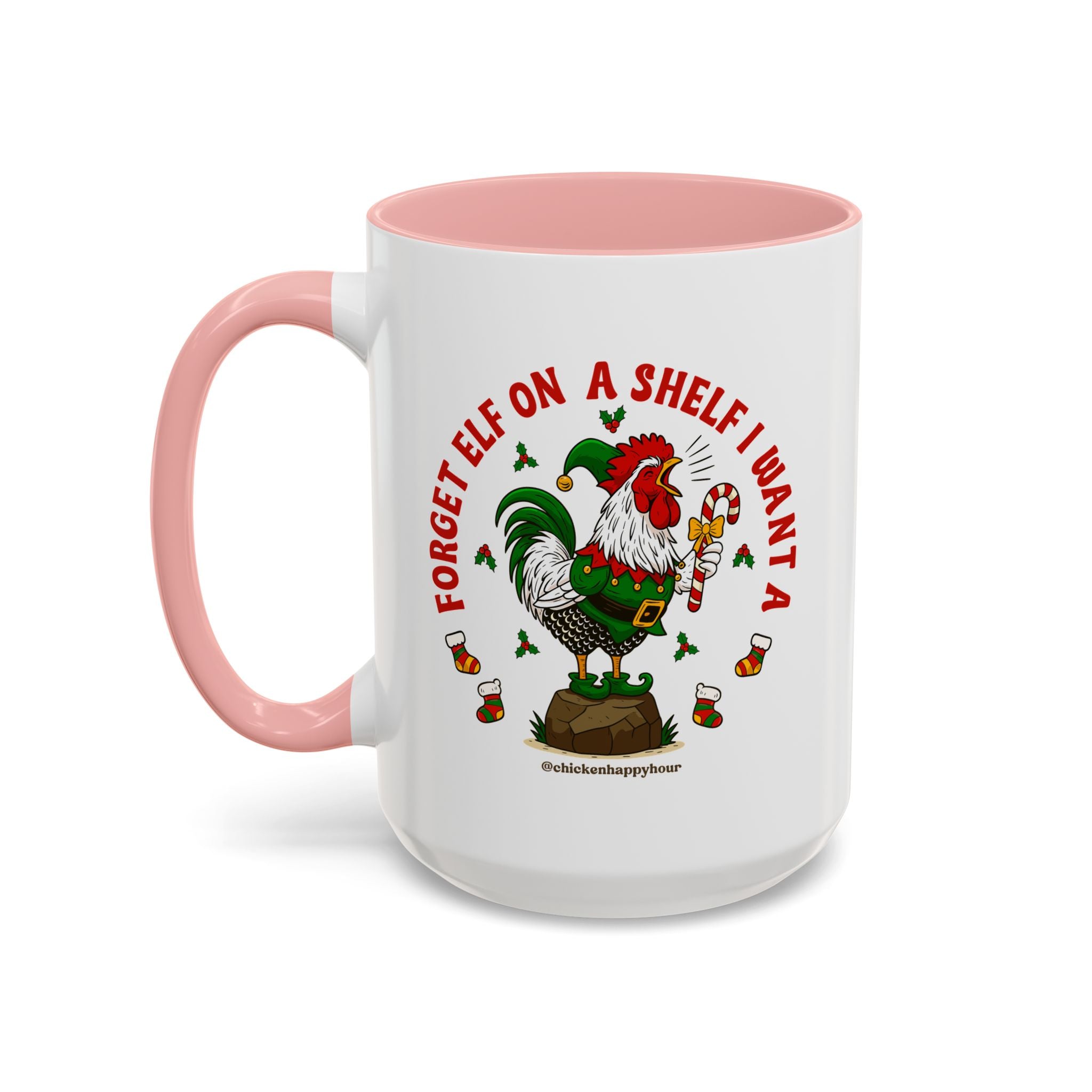 Forget Elf on a Shelf I Want A Coffee Mug