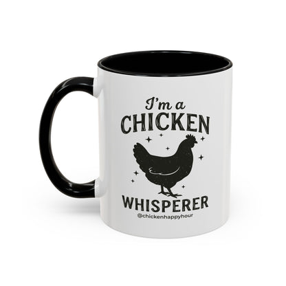I'm A Chicken Whisperer Coffee Mug