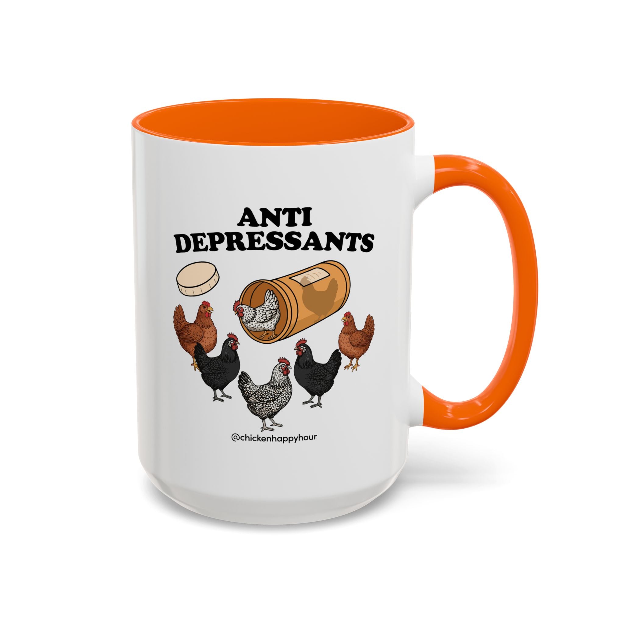 Anti Depressants Coffee Mug