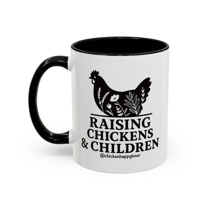 Raising Chickens & Children Coffee Mug