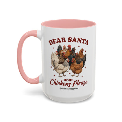Dear Santa More Chickens Please Coffee Mug