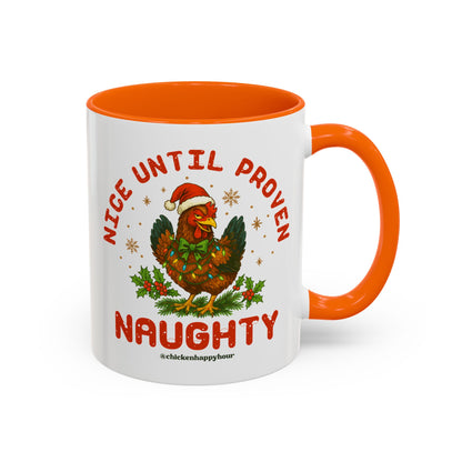 Nice Until Proven Naughty Coffee Mug