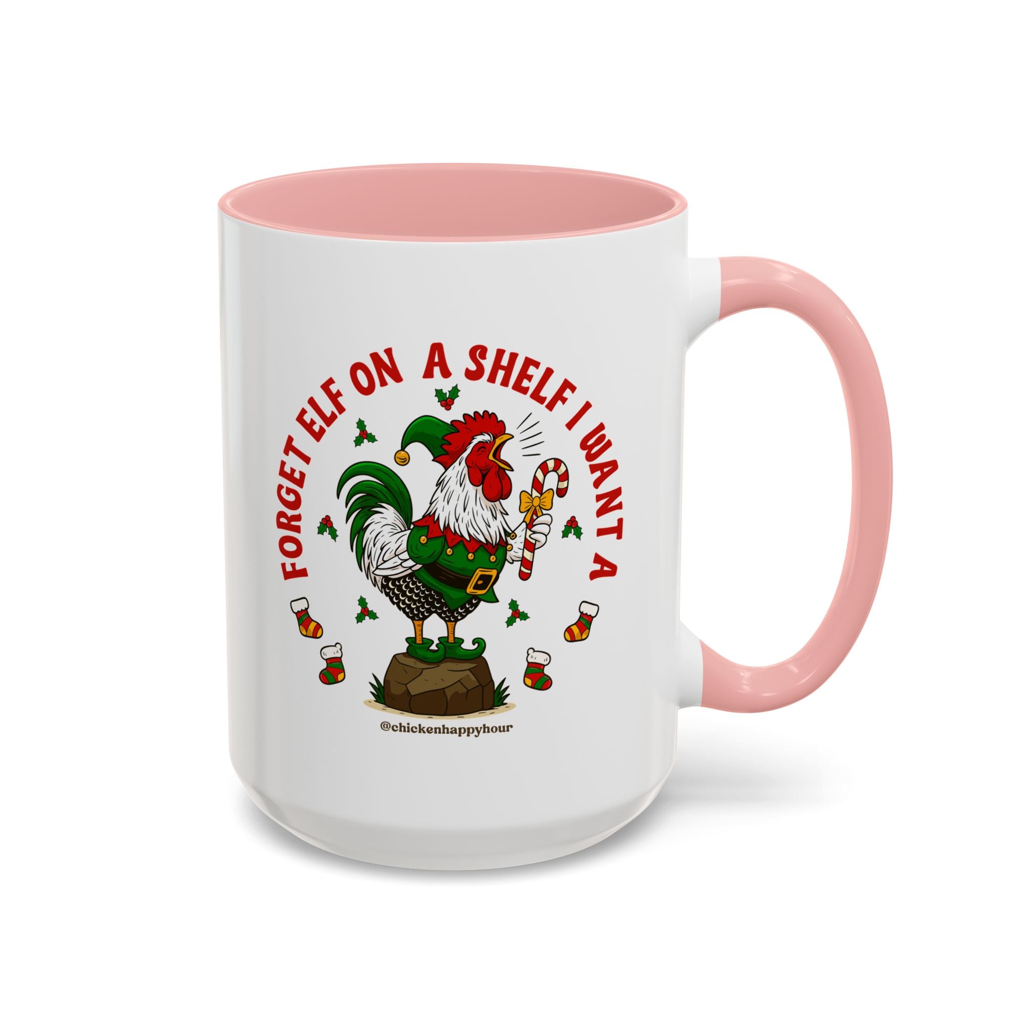 Forget Elf on a Shelf I Want A Coffee Mug