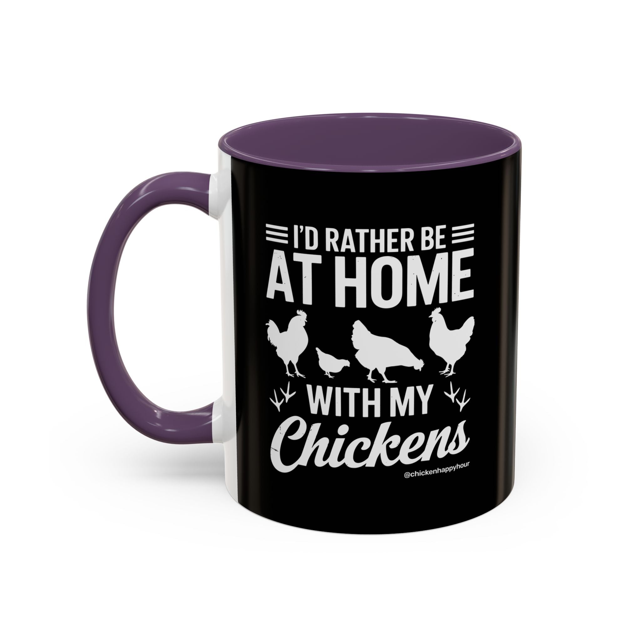 I'd Rather Be at Home With My Chickens Coffee Mug