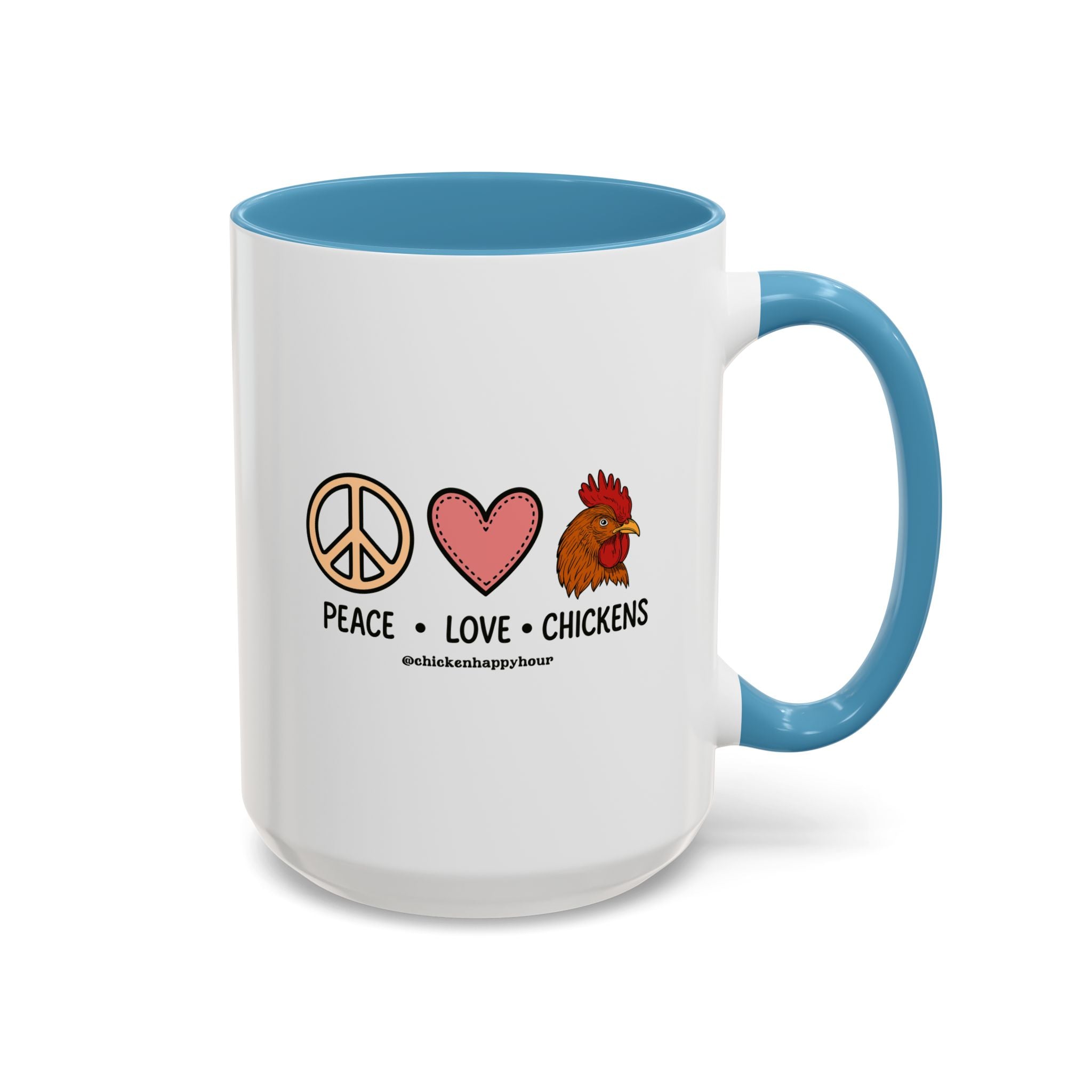 Peace Love Chickens Coffee Mug