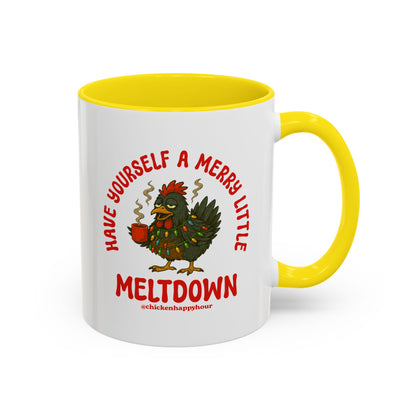 Have Yourself a Merry Little Meltdown Coffee Mug