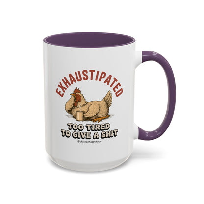 Exhaustipated Coffee Mug