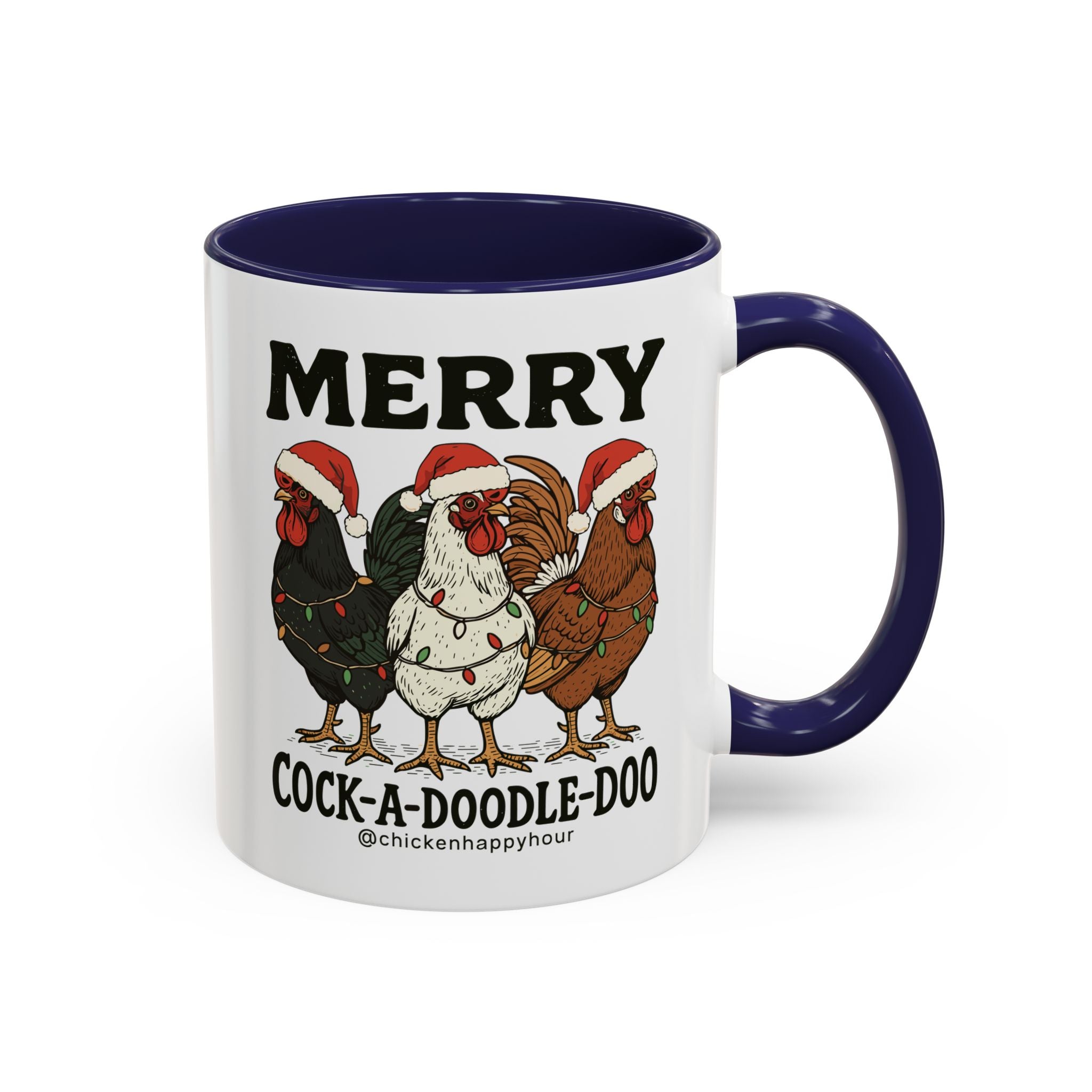 Merry Cock  a Doodle Doo Coffee Mug