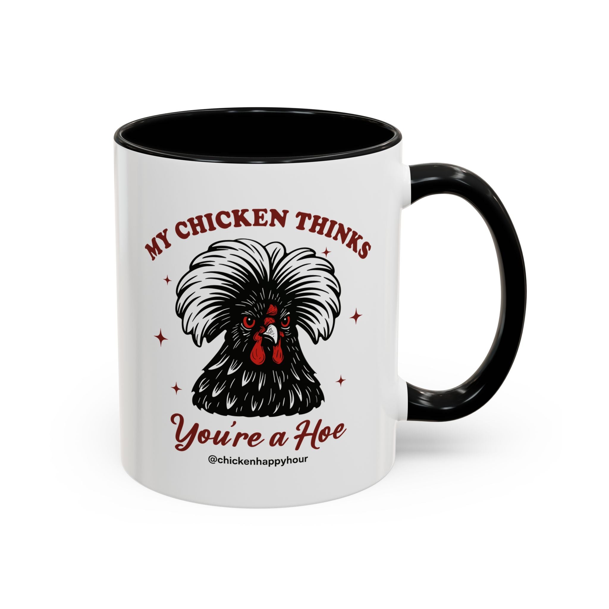 My Chicken Thinks Coffee Mug