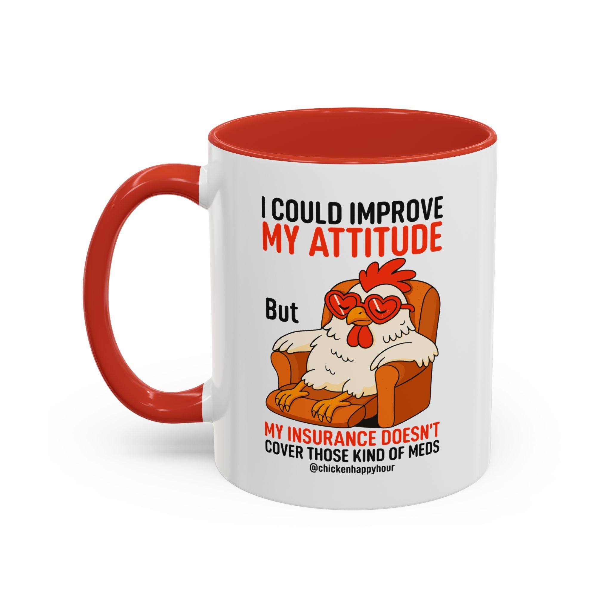 I Could Improve My Attitude Coffee Mug
