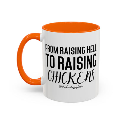 Raising Hell Coffee Mug