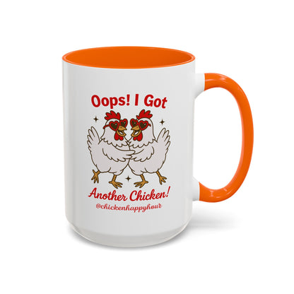 Oops I Got Another Chicken 3 Coffee Mug