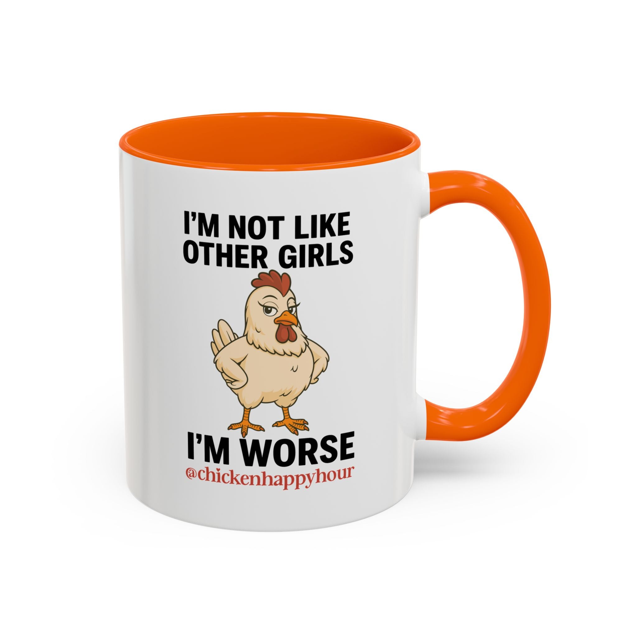 I'm Not Like Other Girls I'm Worse Coffee Mug