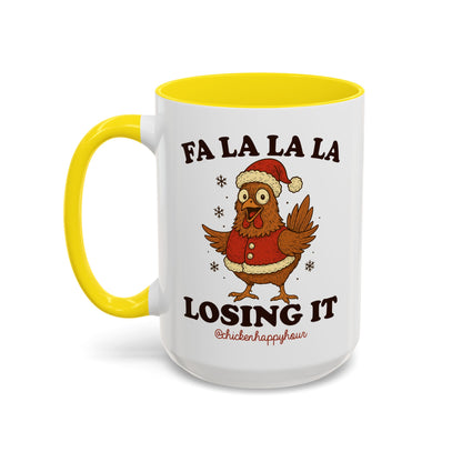 FA LA LA LA Losing It 2 Coffee Mug