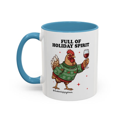 Full of Holiday Spirit Coffee Mug
