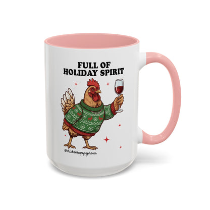 Full of Holiday Spirit Coffee Mug