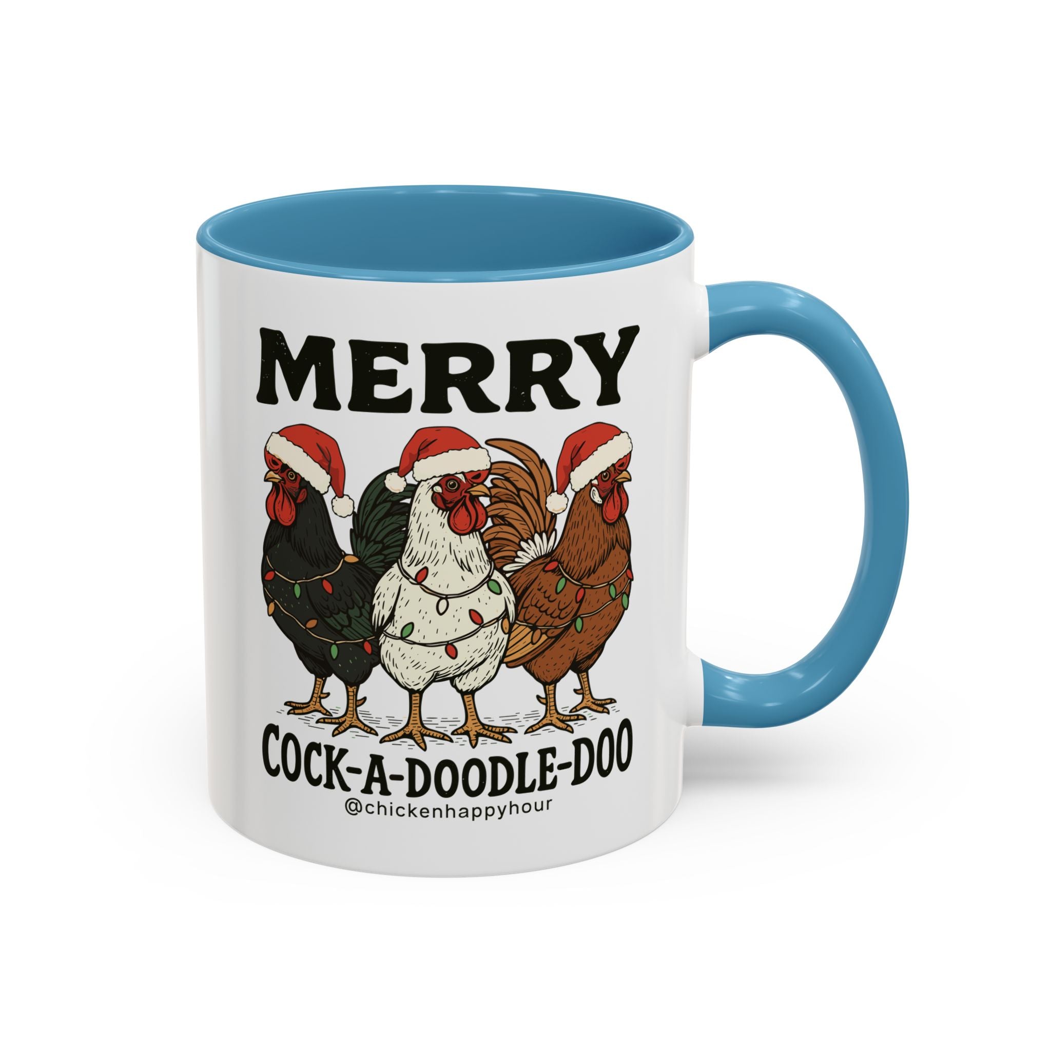 Merry Cock  a Doodle Doo Coffee Mug