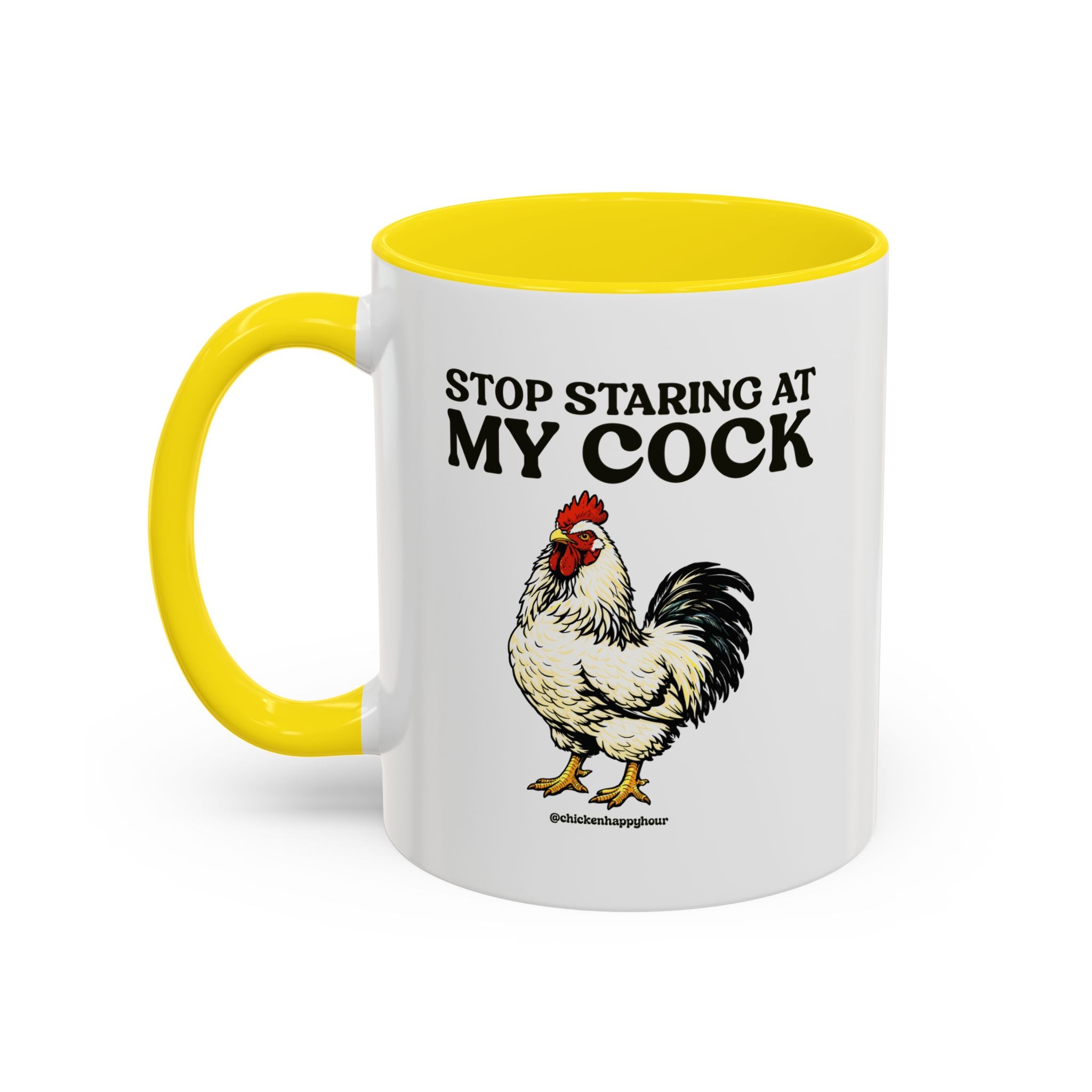 Stop Staring At My Cock Coffee Mug