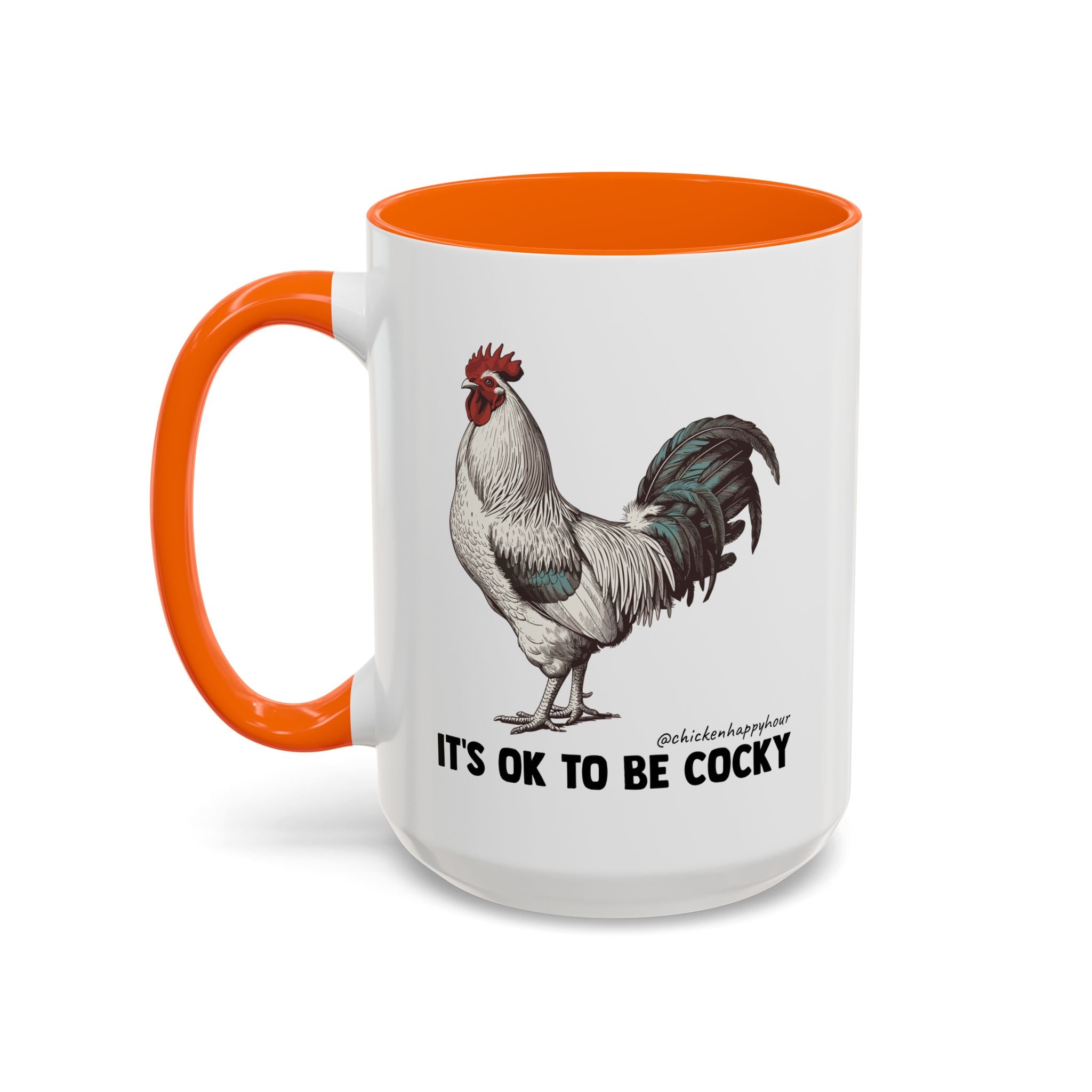 It's Ok To Be Cocky Coffee Mug