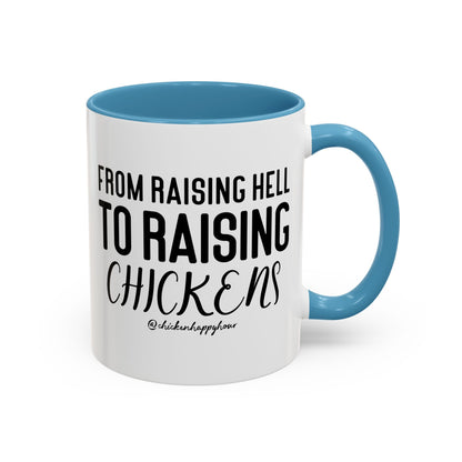 Raising Hell Coffee Mug