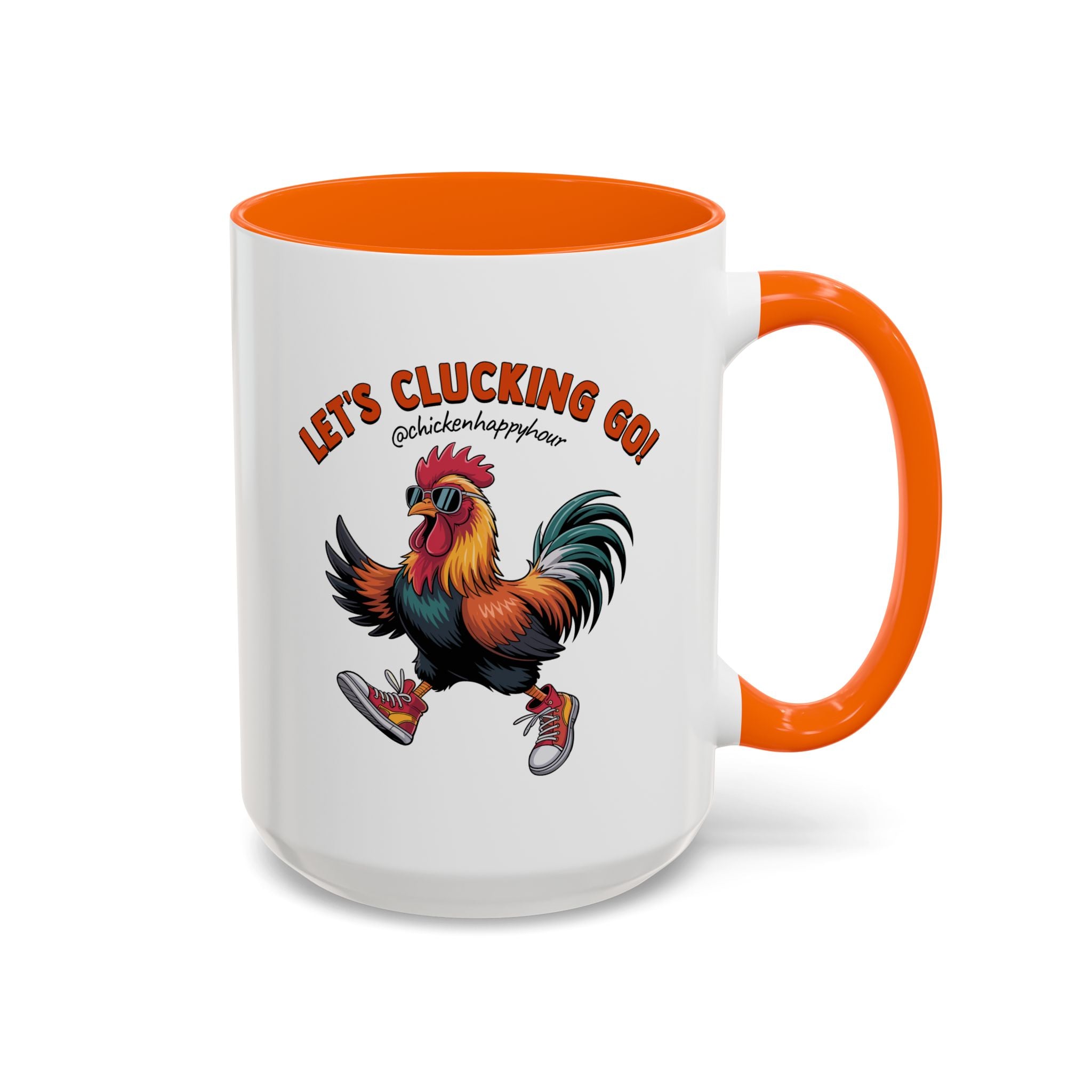 Let's Clucking Go! Coffee Mug