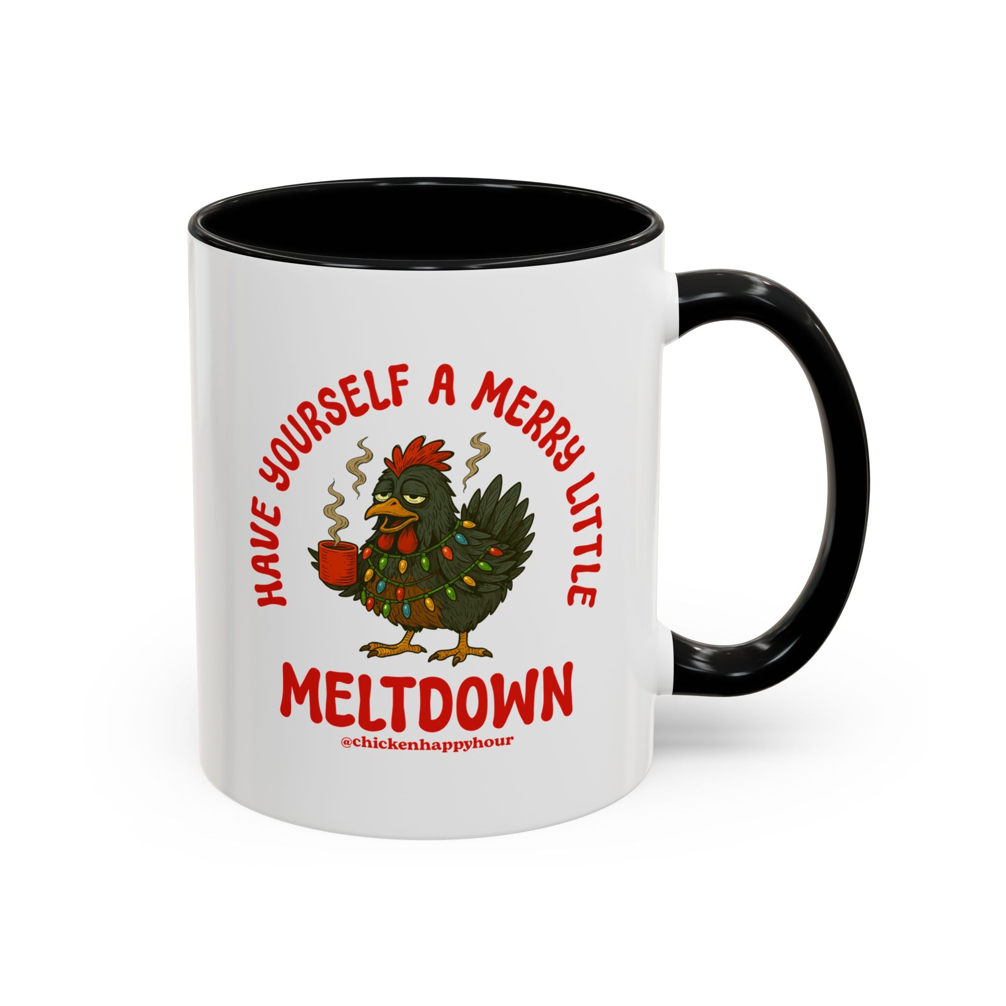 Have Yourself a Merry Little Meltdown Coffee Mug