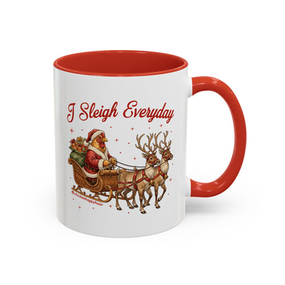 I Sleigh Everyday Coffee Mug