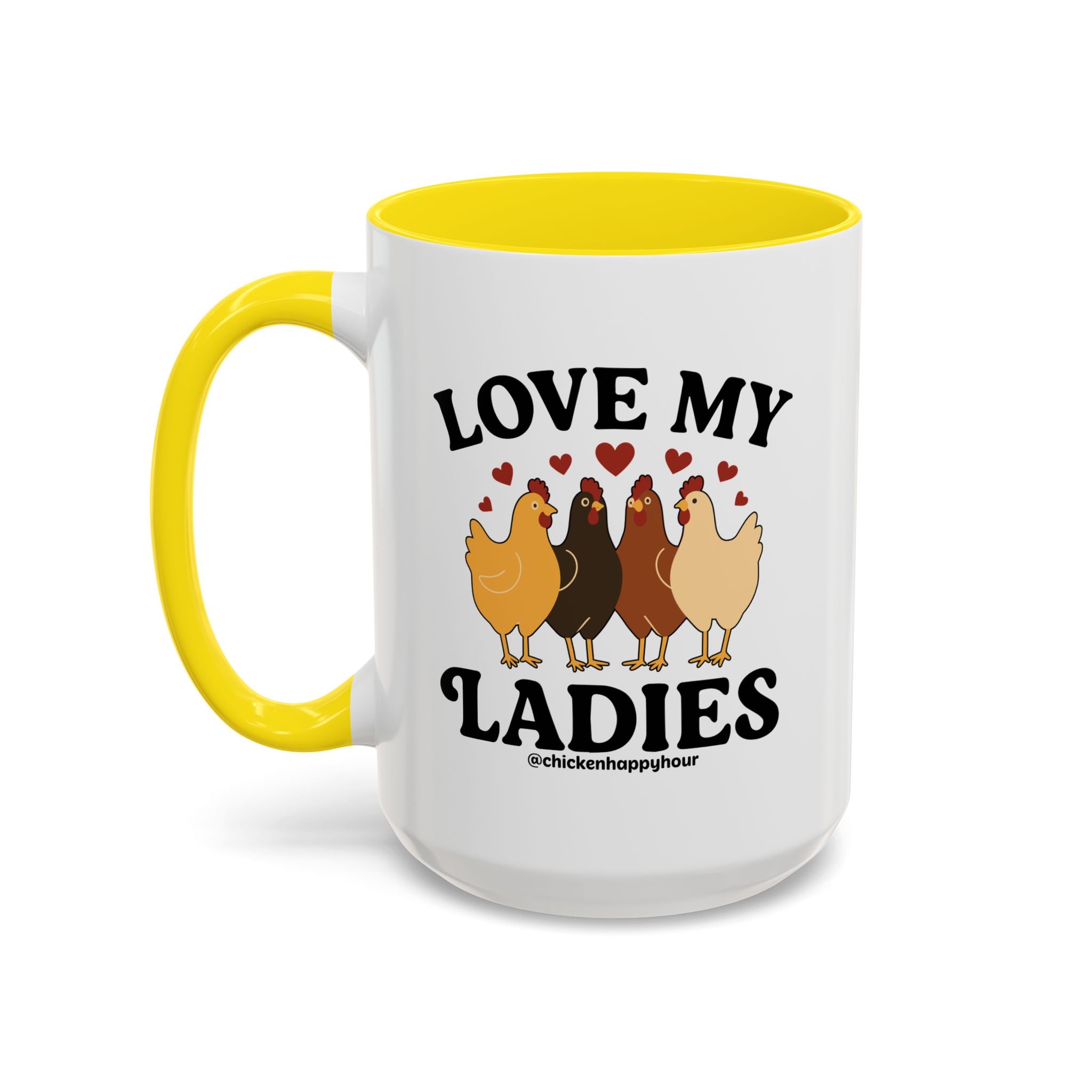 Love My Ladies 2 Coffee Mug