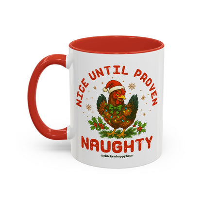 Nice Until Proven Naughty Coffee Mug