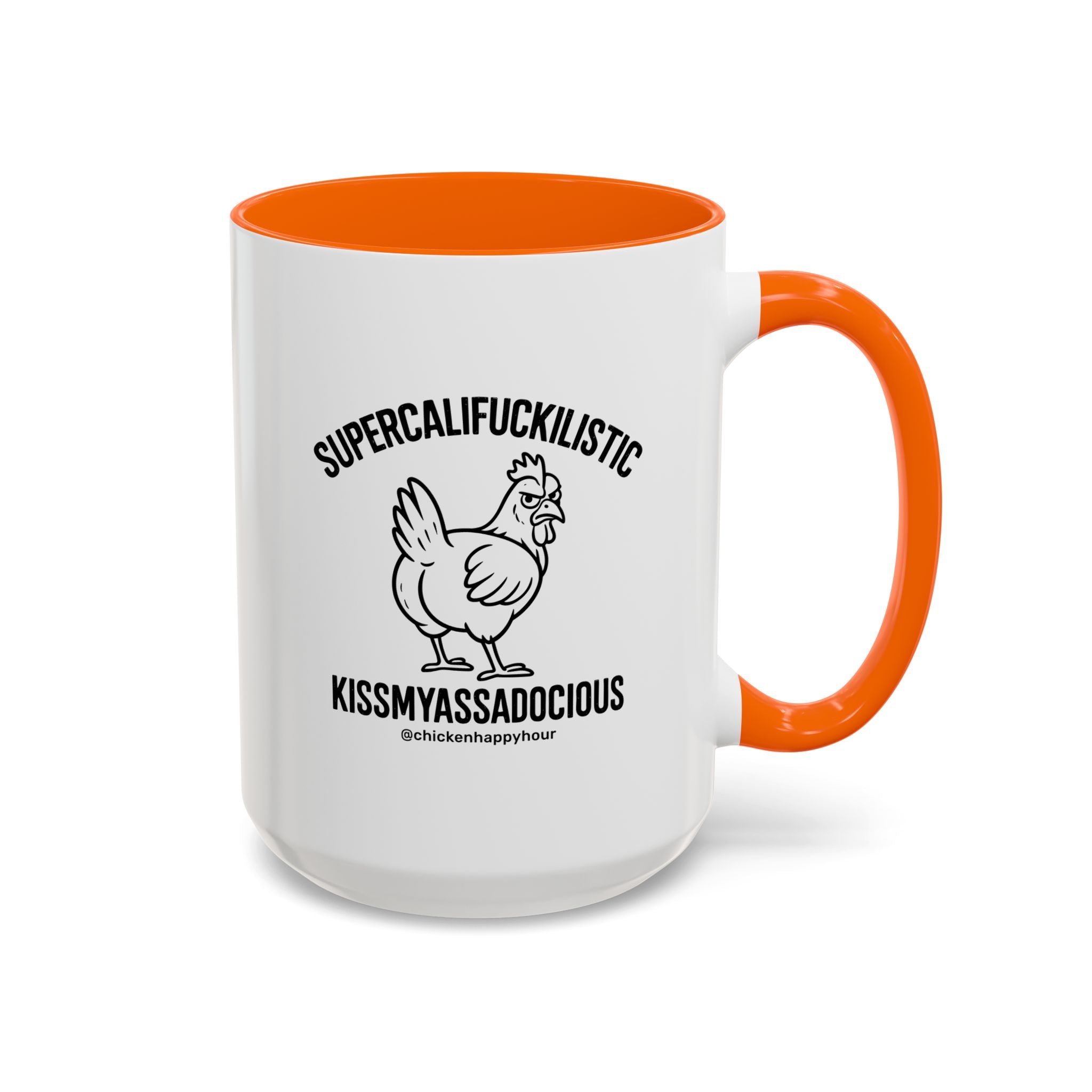 Supercalifuckilistic Kissmyassadocious Black Coffee Mug