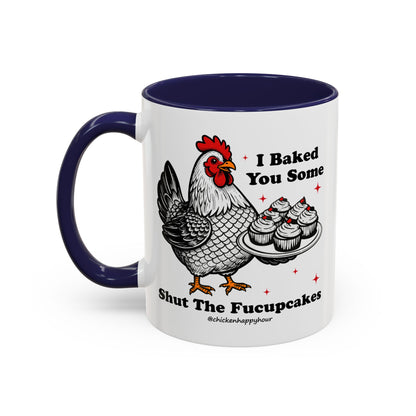 Shut the Fucupcakes Coffee Mug
