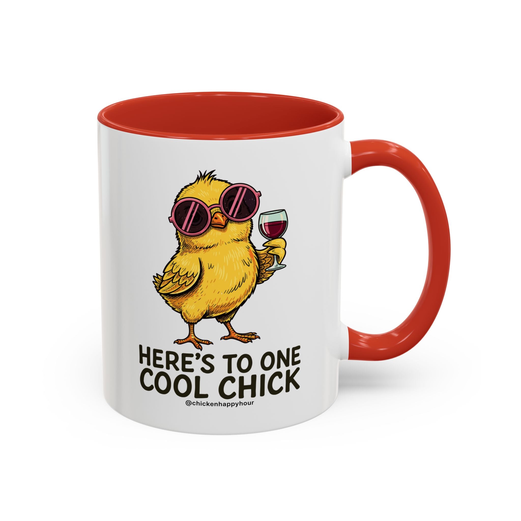 Here’s To One Cool Chick Coffee Mug