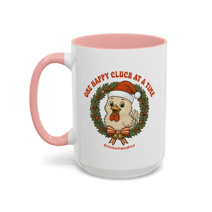 One Happy Cluck at a Time Coffee Mug