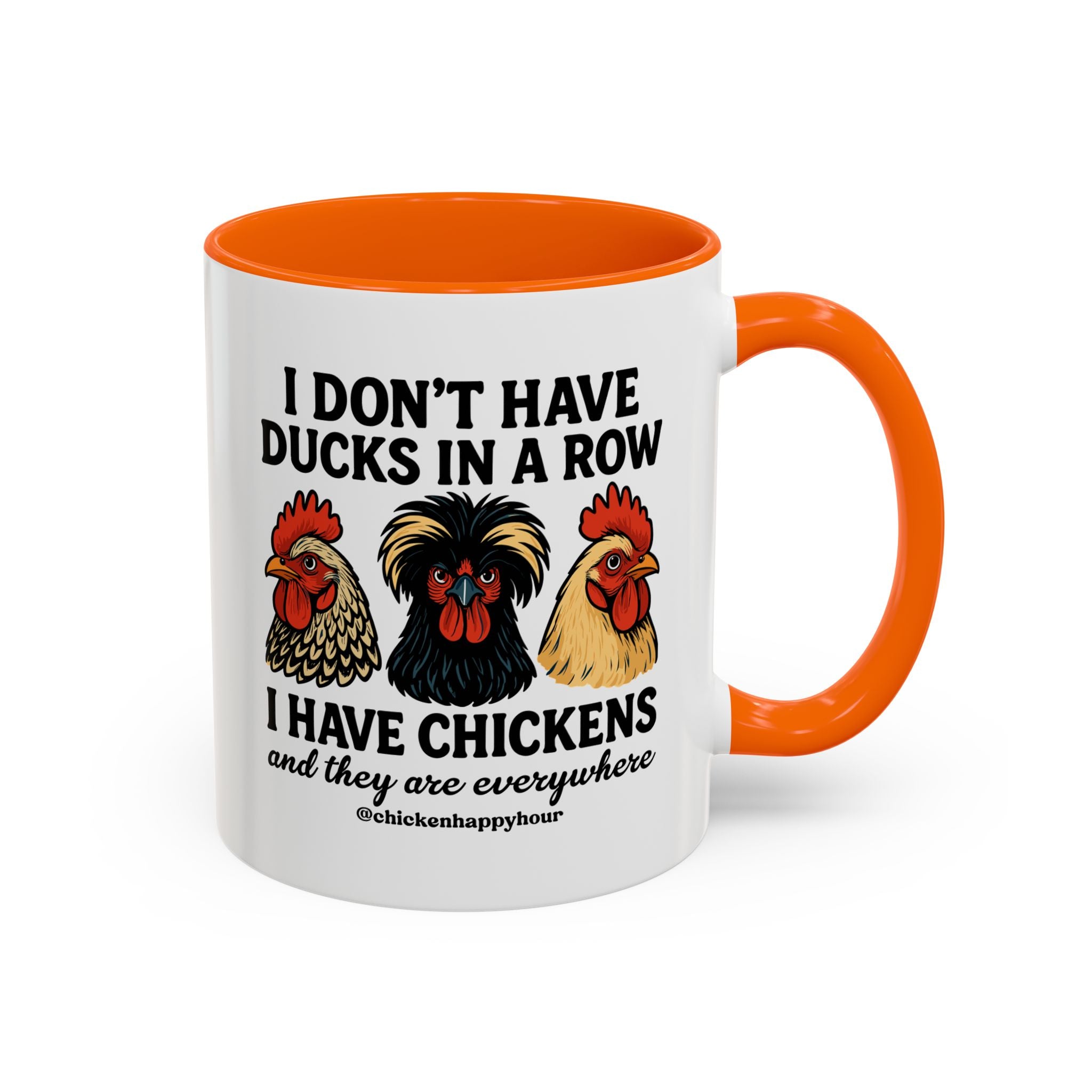 I Don't Have Ducks In A Row Coffee Mug
