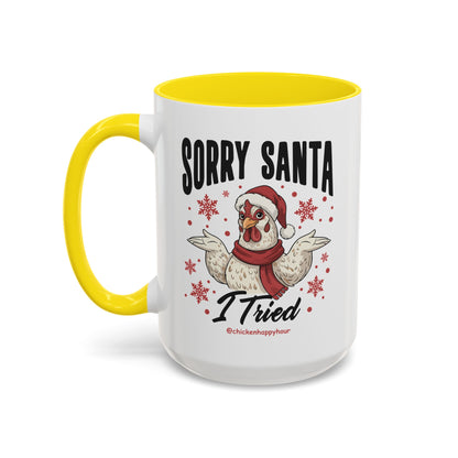 Sorry Santa Coffee Mug