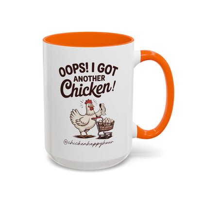 Oops I Got Another Chicken 2 Coffee Mug