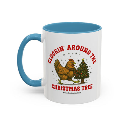 Cluckin' Around The Christmas Tree Coffee Mug
