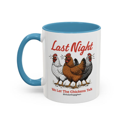 Last Night Coffee Mug