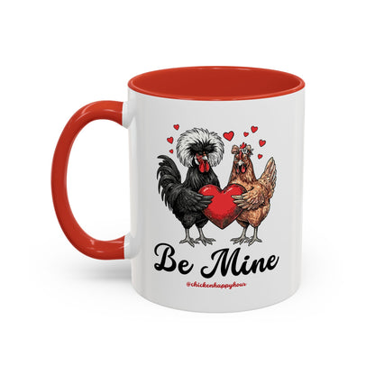 Be Mine Coffee Mug