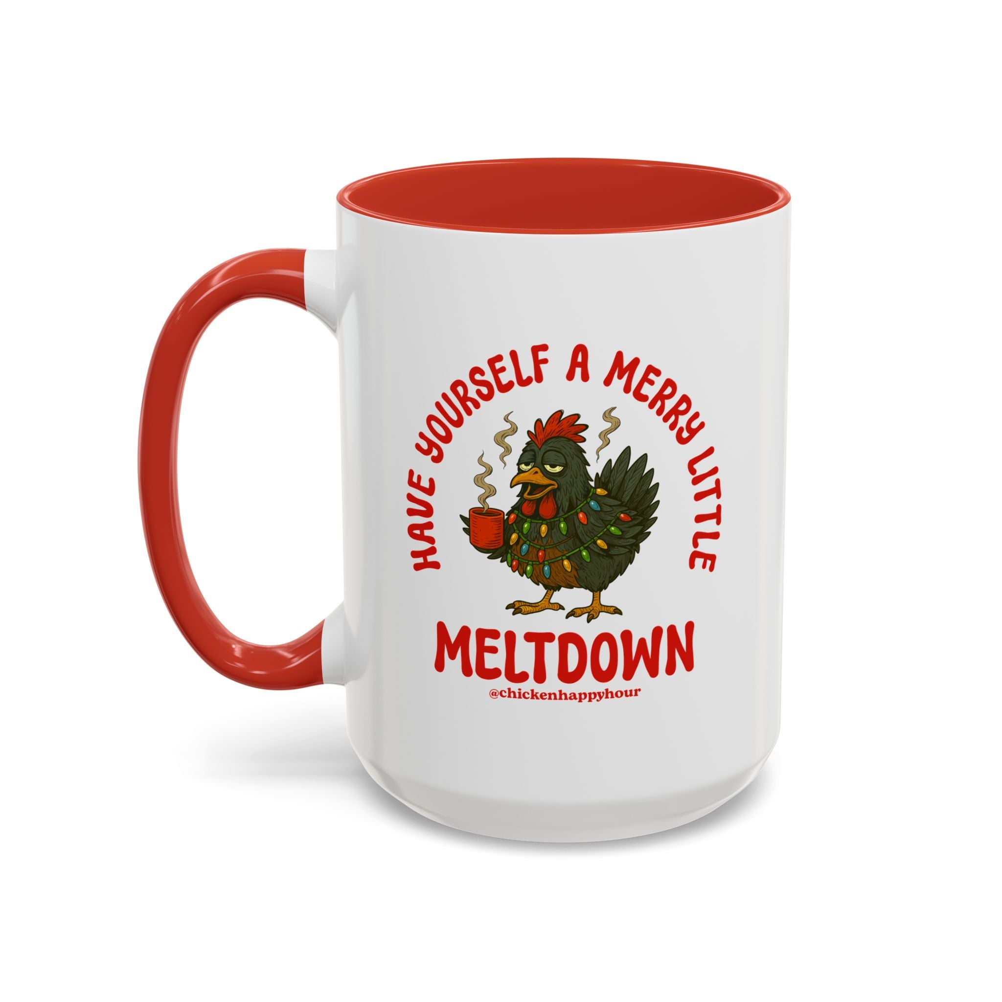Have Yourself a Merry Little Meltdown Coffee Mug