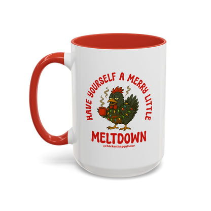 Have Yourself a Merry Little Meltdown Coffee Mug