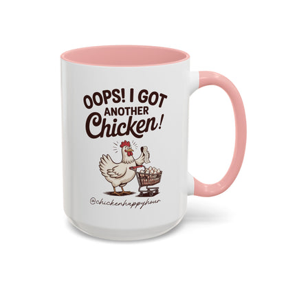 Oops I Got Another Chicken 2 Coffee Mug