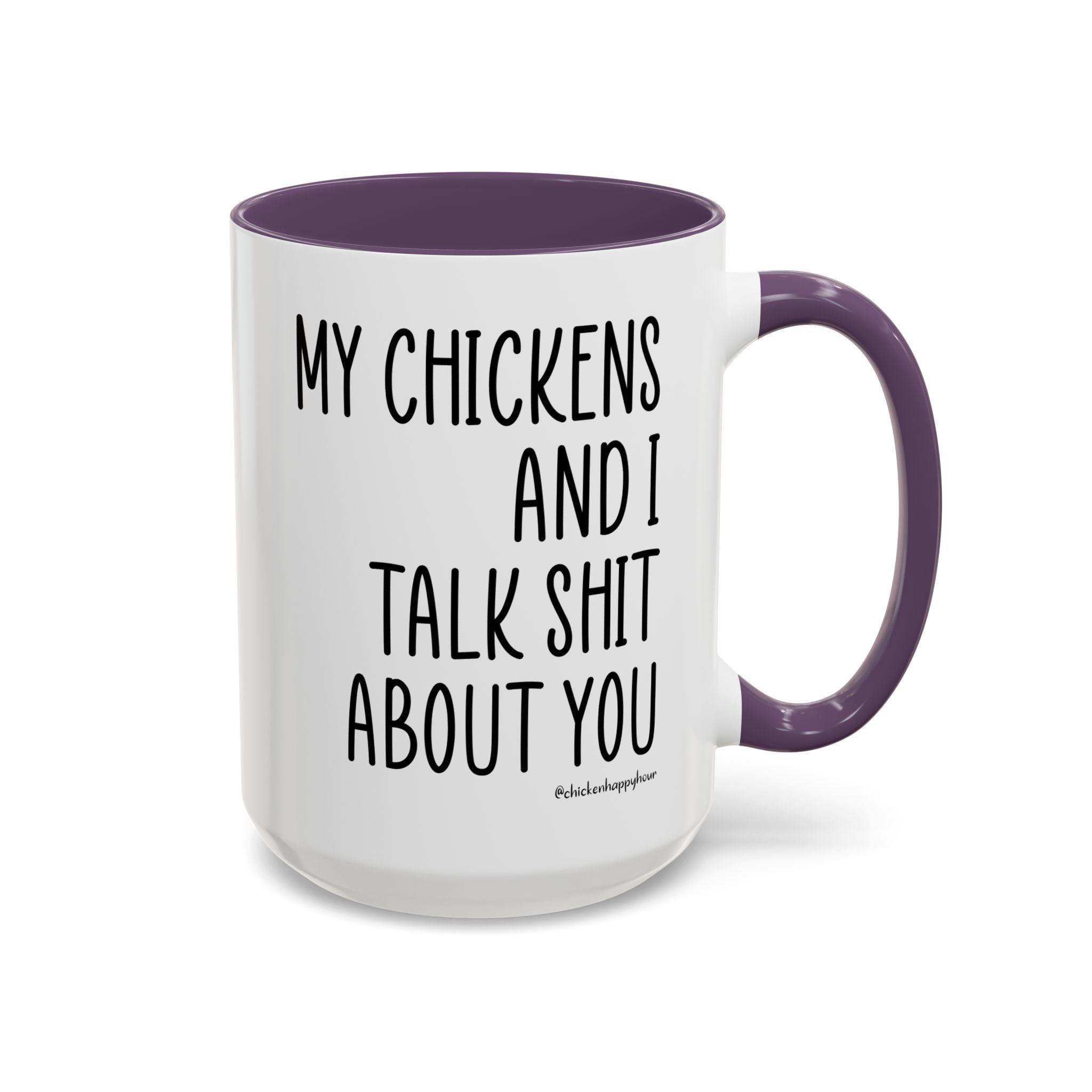 My Chickens Coffee Mug