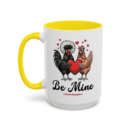 Be Mine Coffee Mug