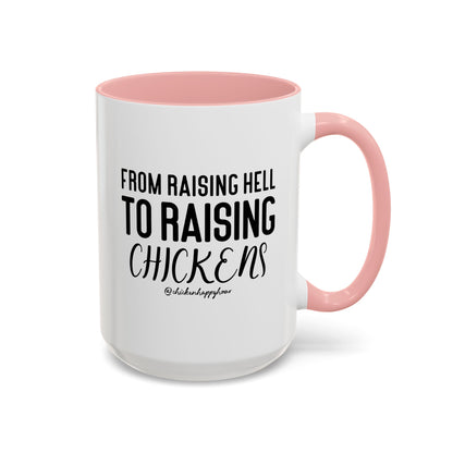 Raising Hell Coffee Mug
