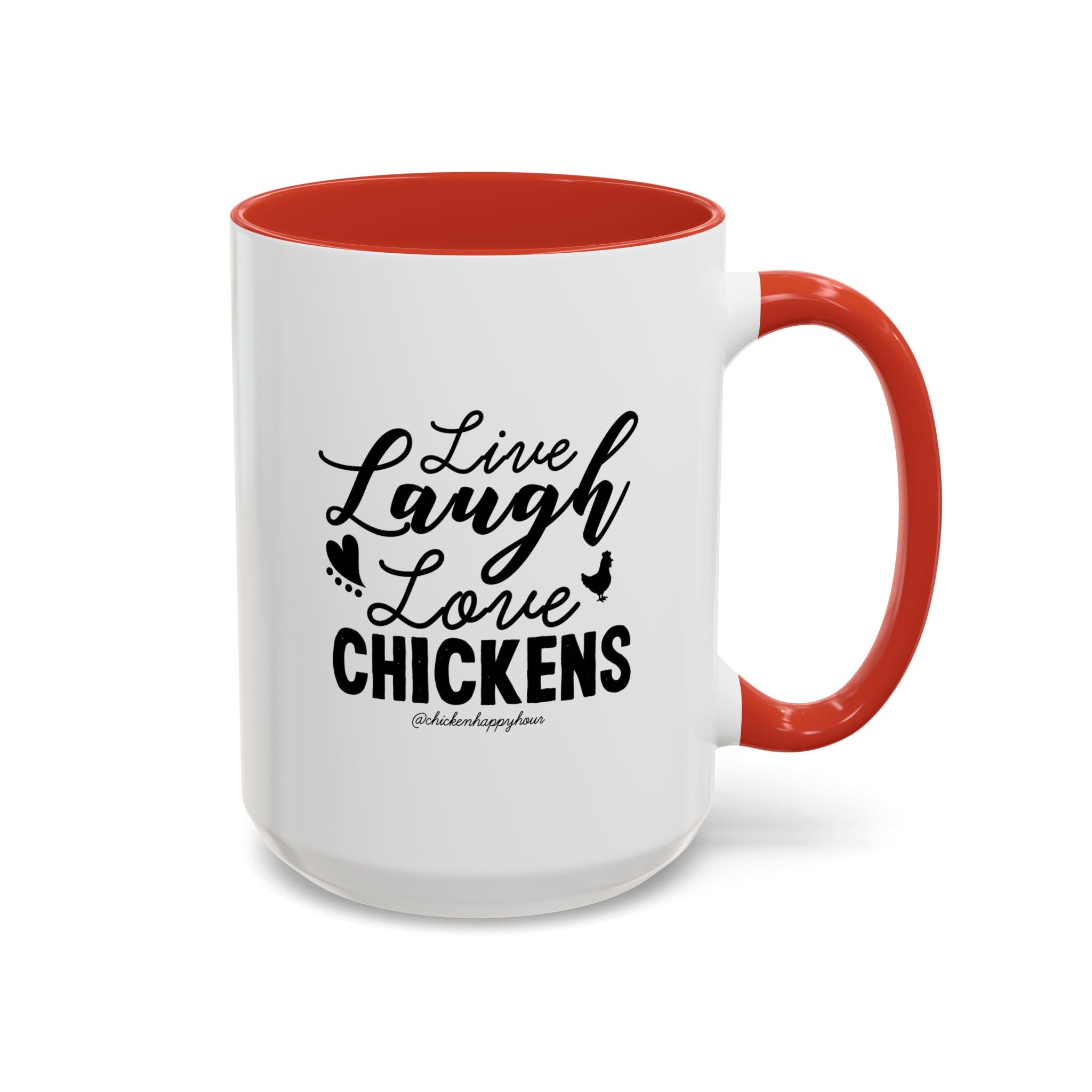 Live Laugh Love Chickens Coffee Mug
