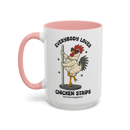 Everybody Loves Chicken Strips Coffee Mug