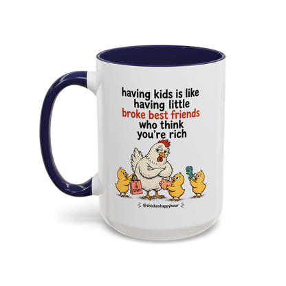 Having Kids Coffee Mug