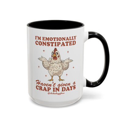 Emotionally Constipated Coffee Mug