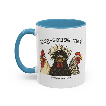 Egg-scuse Me Coffee Mug